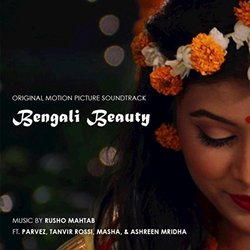 Bengali Beauty Soundtrack (Rusho Mahtab) - CD-Cover