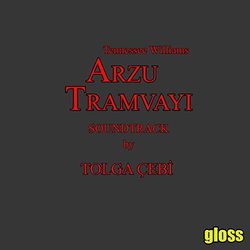 Arzu Tramvayı Soundtrack (Tolga Çebi) - CD cover