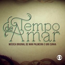 Tempo de Amar 声带 (Iuri Cunha, Nani Palmeira) - CD封面