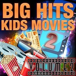 Big Hits of Kids Movies, Vol. 2 サウンドトラック (Various Artists, Big Hits) - CDカバー