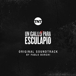 Un Gallo para Esculapio Trilha sonora (Pablo Borghi) - capa de CD