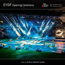 Eyof Opening Ceremony 2017 声带 (Arthur Valentin Grósz) - CD封面
