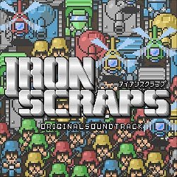 Iron Scraps サウンドトラック (MISOKA ) - CDカバー