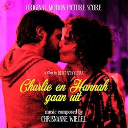 Charlie en Hannah Gaan Uit Soundtrack (Chrisnanne Wiegel) - CD cover