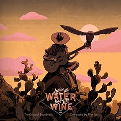 Where the Water Tastes Like Wine Colonna sonora (Ryan Ike) - Copertina del CD