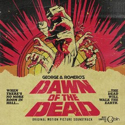 Dawn of the Dead Trilha sonora (Dario Argento,  Goblin, Agostino Marangolo, Massimo Morante, Fabio Pignatelli, Claudio Simonetti) - capa de CD