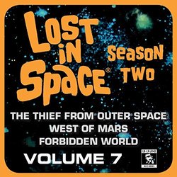   Lost in Space, Vol. 7: Season Two Soundtrack (Robert Drasnin) - CD cover