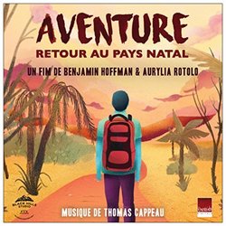 Aventure - Retour Au Pays Natal サウンドトラック (Thomas Cappeau) - CDカバー