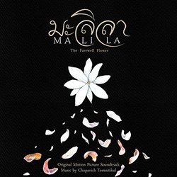 Malila: The Farewell Flower Soundtrack (Chapavich Temnitikul) - CD cover