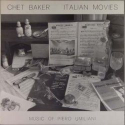 Chet Baker - Italian Movies Ścieżka dźwiękowa (Chet Baker, Piero Umiliani) - Okładka CD