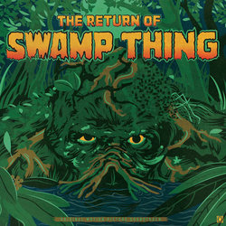 The Return of Swamp Thing Soundtrack (Chuck Cirino) - CD-Cover