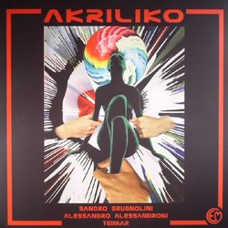 Akriliko サウンドトラック (Teimar , Alessandro Alessandroni, Sandro Brugnolini) - CDカバー