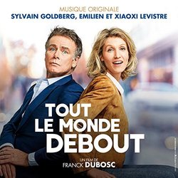 Tout le monde debout Ścieżka dźwiękowa (Sylvain Goldberg, Emilien Levistre, Xiaoxi Levistre) - Okładka CD