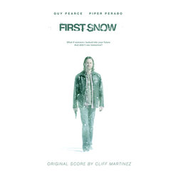 First Snow サウンドトラック (Cliff Martinez) - CDカバー