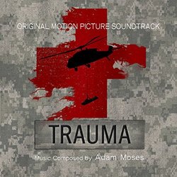 Trauma Ścieżka dźwiękowa (Adam Moses) - Okładka CD