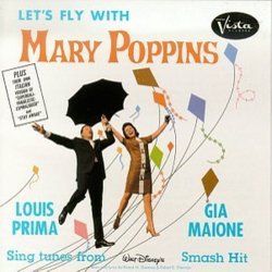Let's Fly With Mary Poppins Soundtrack (Richard M. Sherman, Richard M. Sherman, Robert B. Sherman, Robert B. Sherman) - CD cover