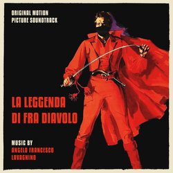 La Leggenda di Fra Diavolo Soundtrack (Angelo Francesco Lavagnino) - CD cover