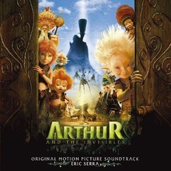 Arthur and the Invisibles Colonna sonora (Eric Serra) - Copertina del CD