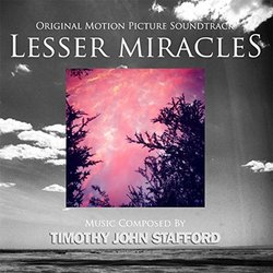 Lesser Miracles 声带 (Timothy John Stafford) - CD封面