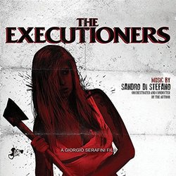 The Executioners Ścieżka dźwiękowa (Sandro Di Stefano) - Okładka CD