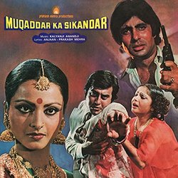 Muqaddar Ka Sikandar Soundtrack (Anjaan , Kalyanji Anandji, Prakash Mehra) - CD cover