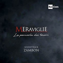Meraviglie: La penisola dei tesori Soundtrack (Ruben Zambon Giuseppe Zambon) - CD cover