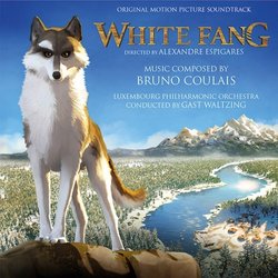 White Fang Soundtrack (Bruno Coulais) - CD cover