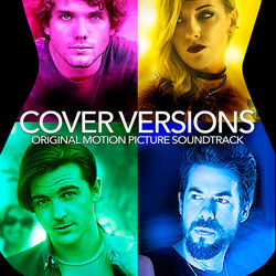 The Cover Versions Soundtrack (Raney Shockne) - CD-Cover