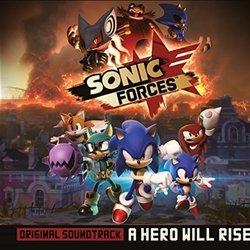 Sonic Forces: A Hero Will Rise Trilha sonora (Tomoya Ohtani) - capa de CD