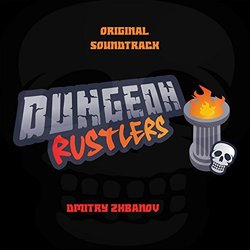 Dungeon Rustlers サウンドトラック (Dmitry Zhbanov) - CDカバー