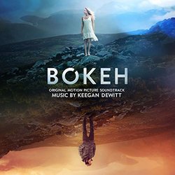 Bokeh Soundtrack (Keegan DeWitt) - CD cover