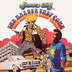 The Harder They Come Soundtrack (Jimmy Cliff, Desmond Dekker, The Slickers) - CD cover