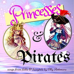Princesses & Pirates Soundtrack (Olly Ashmore) - CD cover
