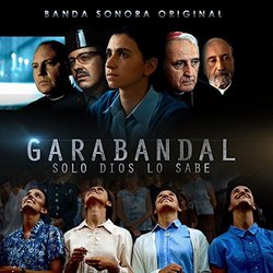 Garabandal: Solo Dios Lo Sabe Soundtrack (Mater Spei) - CD cover