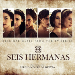 Seis Hermanas Trilha sonora (Sergio Moure De Oteyza) - capa de CD