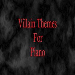 Villain Themes For Piano Ścieżka dźwiękowa (LivingForce , Various Artists) - Okładka CD