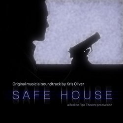 Safe House Trilha sonora (Kris Oliver) - capa de CD