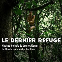 Le Dernier refuge Colonna sonora (Bruno Alexiu) - Copertina del CD