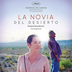 La Novia del desierto Soundtrack (Leo Sujatovich) - CD cover