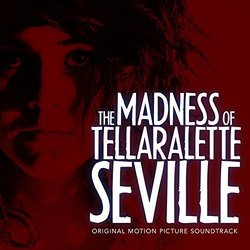 The Madness of Tellaralette Seville Soundtrack (Al Carretta) - CD cover