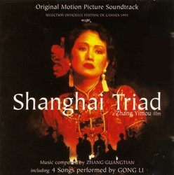 Shanghai Triad Trilha sonora (Guangtian Zhang) - capa de CD