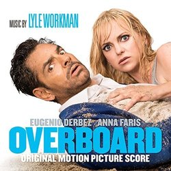 Overboard Bande Originale (Lyle Workman) - Pochettes de CD