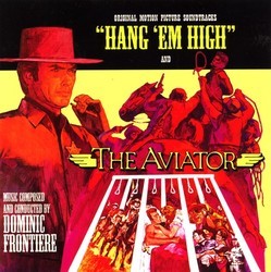 Hang 'em High / The Aviator / Barquero Colonna sonora (Dominic Frontiere) - Copertina del CD