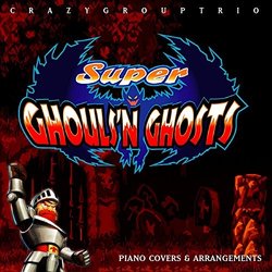 Super Ghouls N' Ghosts: On Piano Soundtrack (CrazyGroupTrio ) - CD cover