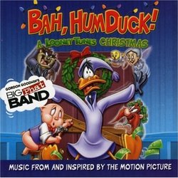 Bah, Humduck! A Looney Tunes Christmas Soundtrack (Gordon Goodwin) - CD cover