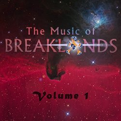 The Music of Breaklands Volume 1  Trilha sonora (Donovan DuPree) - capa de CD