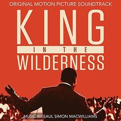 King in the Wilderness Soundtrack (Various Artists, Various Artists, Saul Simon MacWilliams) - CD cover