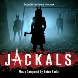 Jackals Colonna sonora (Anton Sanko) - Copertina del CD