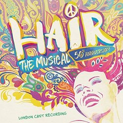 Hair: The Musical Trilha sonora (Galt MacDermot, James Rado, Gerome Ragni) - capa de CD