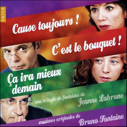 Cause Toujours ! C'est Le Bouquet ! a Ira Mieux Demain サウンドトラック (Bruno Fontaine) - CDカバー